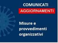 [COVID -19] AGGIORNAMENTI SU MISURE E PROVVEDIMENTI  - FASE 2
