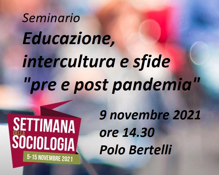 Seminario - Educazione, intercultura e sfide "pre e post pandemia"
